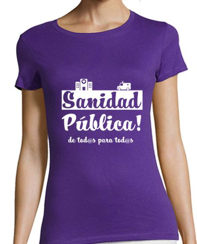 Camiseta mujer Sanidad Pública, camiseta mujer - latostadora.com - Modalova