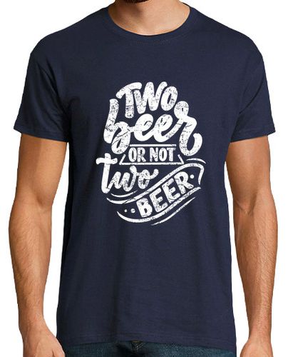 Camiseta Two Beer or not two beer - latostadora.com - Modalova