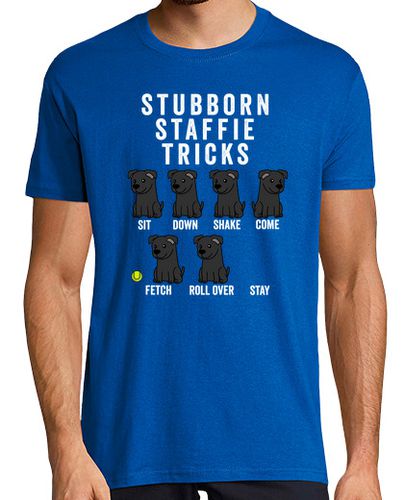 Camiseta Staffordshire Bull Terrier Stubborn - latostadora.com - Modalova
