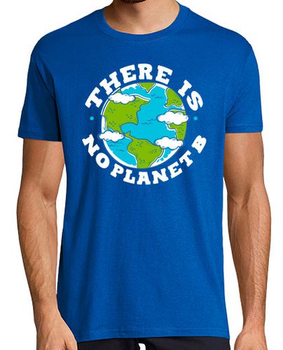 Camiseta There is no planet B Ecologic Earth - latostadora.com - Modalova