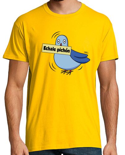 Camiseta ECHALE PICHÓN - latostadora.com - Modalova