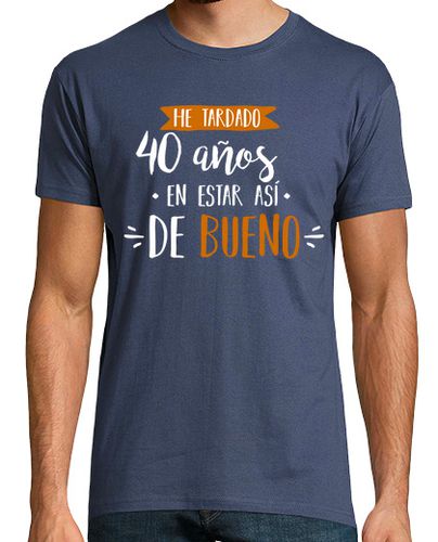 Camiseta Hombre Manga Corta 40 años en estar así de bueno laTostadora - latostadora.com - Modalova