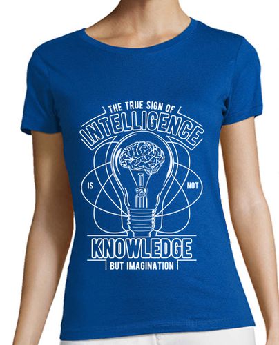 Camiseta Mujer Manga Corta The True Sign of Intelligence laTostadora - latostadora.com - Modalova