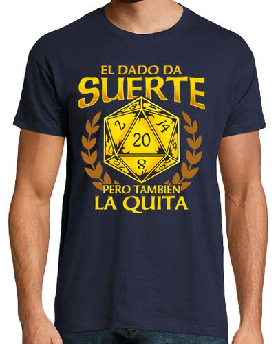 Camiseta Dado Da Suerte Y La Quita RPG Gamer Rol Gaming Friki - latostadora.com - Modalova