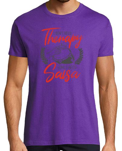 Camiseta No necesito terapia. Necesito Salsa - latostadora.com - Modalova