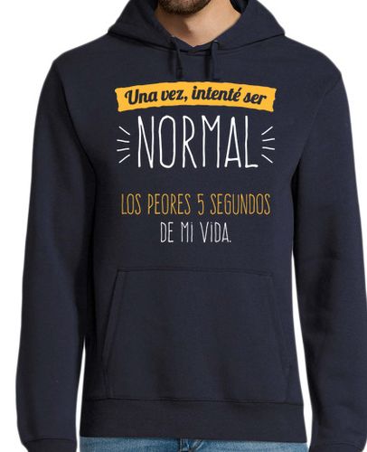 Sudadera Con Capucha Para Hombre Una Vez Intenté Ser Normal... laTostadora - latostadora.com - Modalova