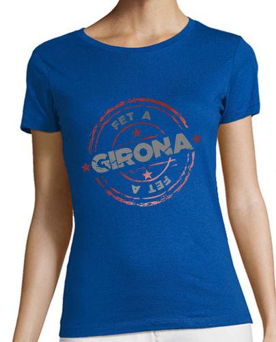 Camiseta mujer Fet a Girona - latostadora.com - Modalova