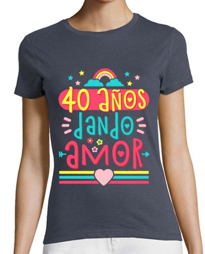 Camiseta Mujer Manga Corta 40 años dando amor laTostadora - latostadora.com - Modalova