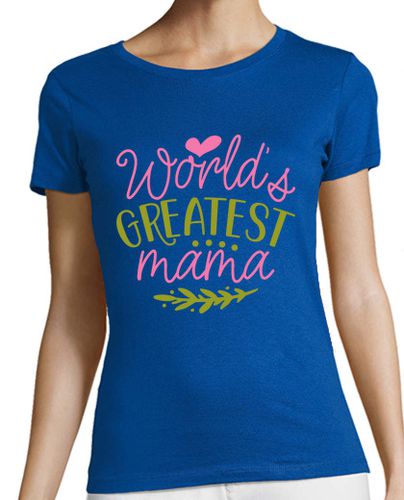 Camiseta mujer Camiseta de mujer con mensaje mejor mama del mundo - latostadora.com - Modalova