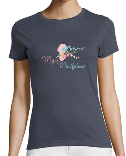 Camiseta mujer Branding - Mujer Mindfullness - latostadora.com - Modalova
