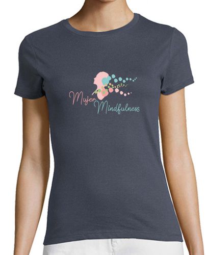 Camiseta mujer Branding - Mujer Mindfullness laTostadora - latostadora.com - Modalova