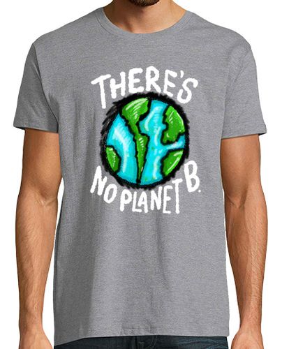 Camiseta There Is NO PLanet B Ecologic Awareness Gift Idea laTostadora - latostadora.com - Modalova