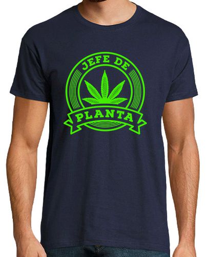 Camiseta Jefe de Planta Marihuana Porros María Humor Alcohol Y Drogas - latostadora.com - Modalova