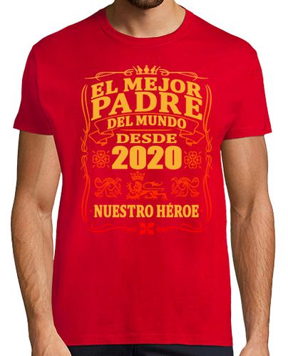 Camiseta Mejor padre del mundo desde 2020 - latostadora.com - Modalova