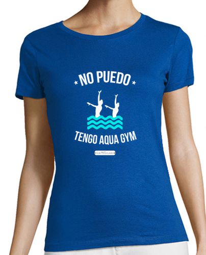 Camiseta Mujer Manga Corta No puedo tengo Aqua Gym laTostadora - latostadora.com - Modalova