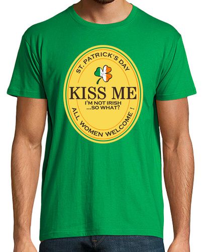 Camiseta Kiss me I am not Irish all women welcome - latostadora.com - Modalova