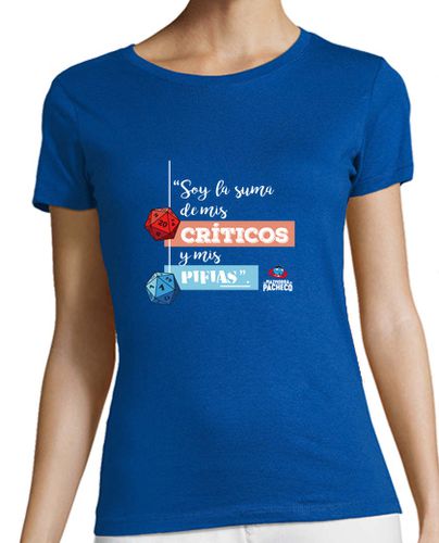 Camiseta mujer Soy la suma de mis críticos y pifias - azul Pacheco - mujer laTostadora - latostadora.com - Modalova