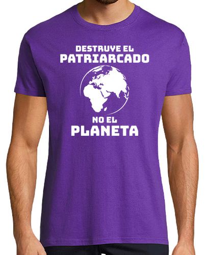 Camiseta DESTRUYE EL PATRIARCADO, NO EL PLANETA - latostadora.com - Modalova