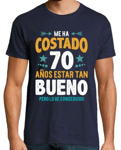 Camiseta Hombre Manga Corta Me Ha Costado 70 Años Estar Tan Bueno Regalo 70 Cumpleaños Nacidos En 1954 laTostadora - latostadora.com - Modalova