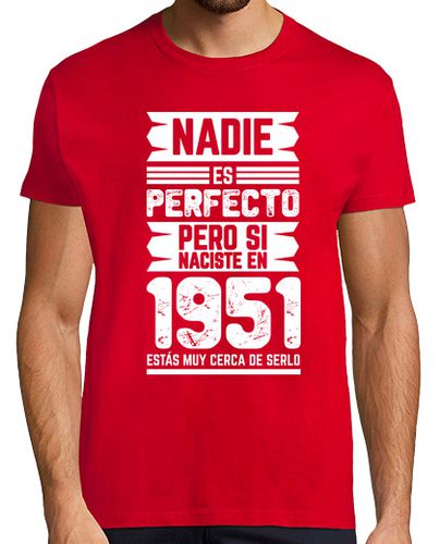 Camiseta Hombre Manga Corta Nadie Es Perfecto 1951 laTostadora - latostadora.com - Modalova