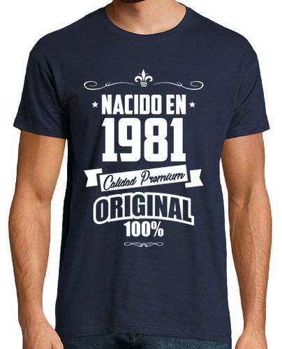 Camiseta Nacido en 1981, Calidad Premium Original - latostadora.com - Modalova