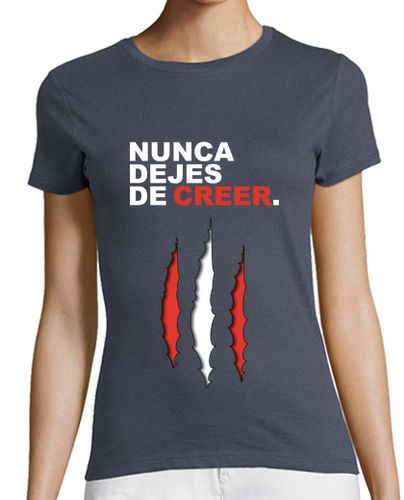 Camiseta mujer Nunca Dejes de Creer - latostadora.com - Modalova