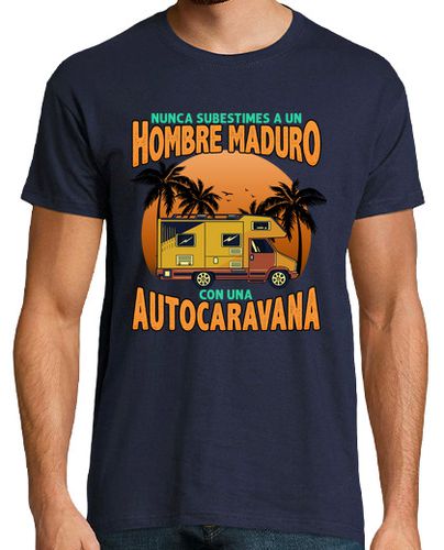 Camiseta Caravana Camper Hombre Maduro Autocaravana Camping - latostadora.com - Modalova