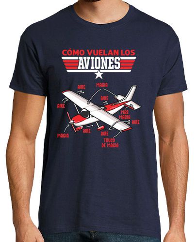 Camiseta Los Aviones Vuelan Con Magia Aviación Humor Pilotos Drones - latostadora.com - Modalova