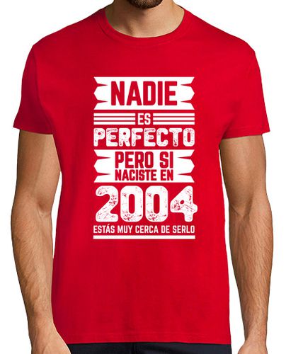 Camiseta Nadie Es Perfecto, 2004, 20 años - latostadora.com - Modalova