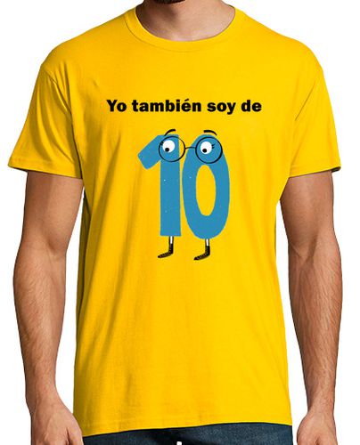 Camiseta Hombre Manga Corta Yo también soy de 10. laTostadora - latostadora.com - Modalova