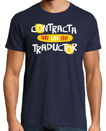 Camiseta contracta un traductor - latostadora.com - Modalova