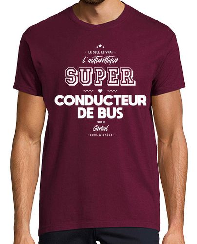 Camiseta Hombre Manga Corta l auténtico conductor de súper autobús laTostadora - latostadora.com - Modalova