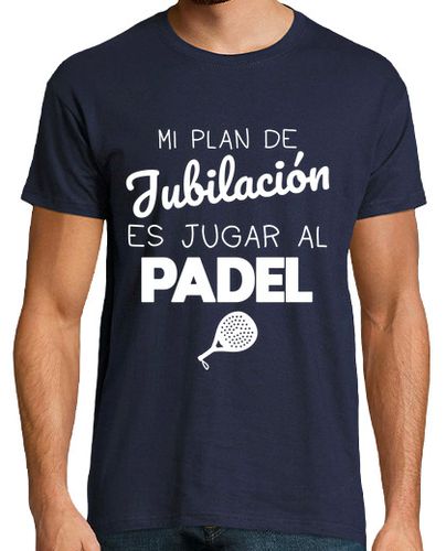 Camiseta Hombre Manga Corta Plan de jubilación jugar al padel laTostadora - latostadora.com - Modalova