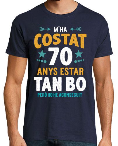 Camiseta M Ha Costat 70 Anys Estar Tan Bo Català 70 Cumpleaños Catalán laTostadora - latostadora.com - Modalova