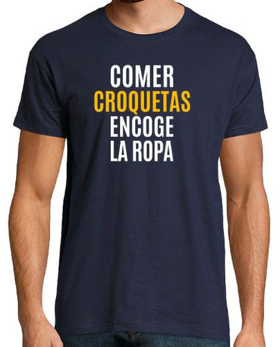 Camiseta Hombre Manga Corta Comer Croquetas Encoge La Ropa laTostadora - latostadora.com - Modalova