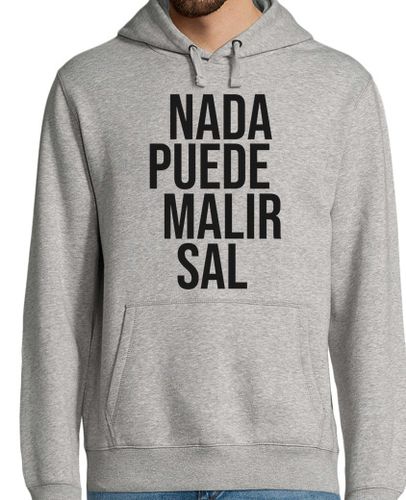 Sudadera Con Capucha Para Hombre Nada Puede Malir Sal laTostadora - latostadora.com - Modalova